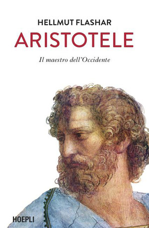 Aristotele. Il maestro dell'Occidente