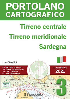 Tirreno centrale, Tirreno meridionale, Sardegna. Portolano cartografico