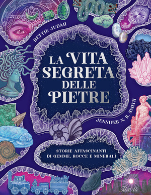 La vita segreta delle pietre