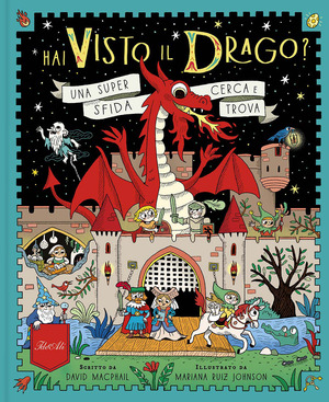 Hai visto il drago? Ediz. a colori