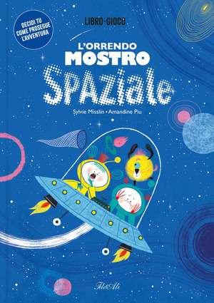 L' orrendo mostro spaziale. Ediz. a colori
