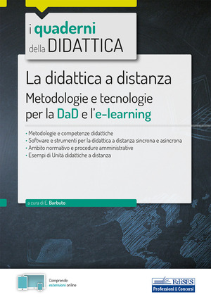 La didattica a distanza. Metodologie e tecnologie per la DaD e l’e-learning. Con espansione online