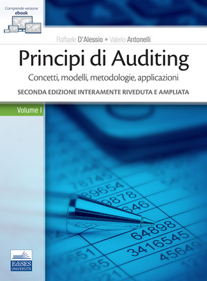 Principi di Auditing. Concetti, modelli, metodologie, applicazioni