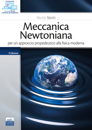 Meccanica newtoniana. Per un approccio propedeutico alla fisica moderna