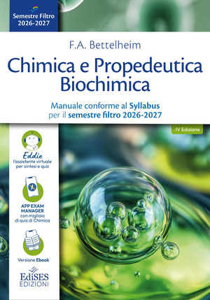 Chimica e Propedeutica Biochimica. Manuale conforme al Syllabus per il semestre filtro 2026-2027. Con assistente virtuale