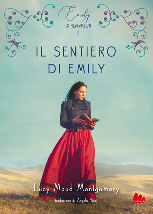 Il sentiero di Emily. Emily di New Moon
