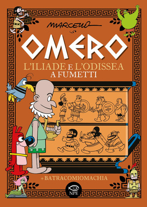 Omero. L'Iliade e l'Odissea a fumetti