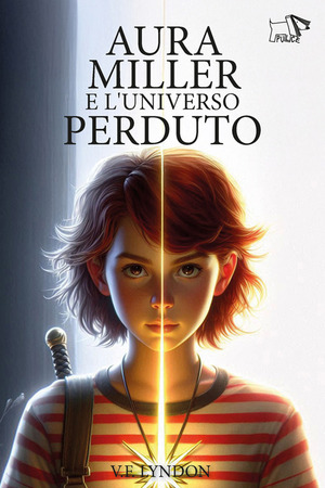 Aura Miller e l'universo perduto