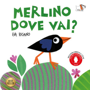 Merlino dove vai? Ediz. a colori