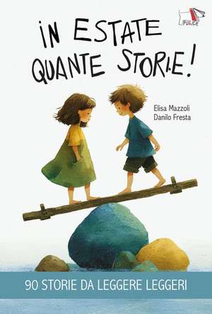 In estate quante storie!
