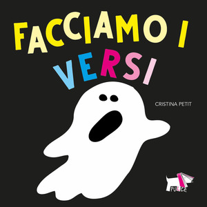 Facciamo i versi. Ediz. a colori