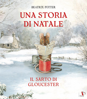 Il sarto di Gloucester. Una storia di Natale. Ediz. a colori
