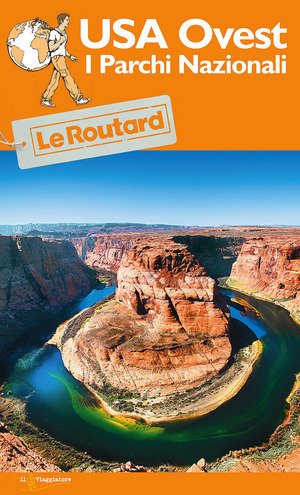 USA Ovest. I parchi nazionali