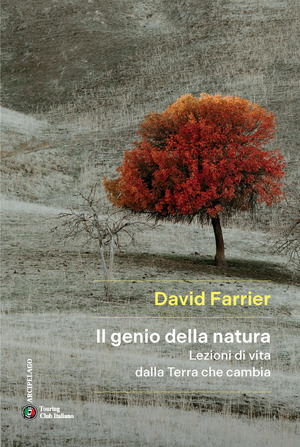 Il genio della natura. Lezioni di vita dalla Terra che cambia
