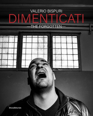 Dimenticati-The forgotten. Ediz. a colori