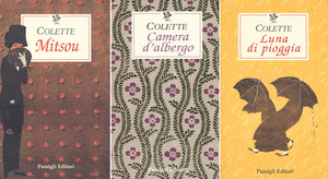 Colette: Mitsou ovvero come le fanciulle diventano sagge-Camera d'albergo-Luna di pioggia (Confezione)