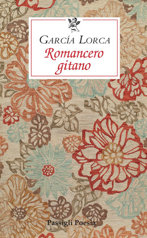 Romancero gitano. Testo spagnolo a fronte