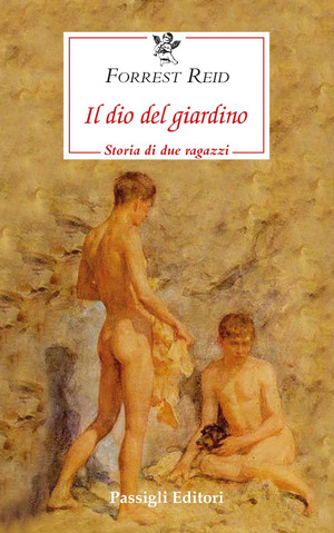 Il dio del giardino. Storia di due ragazzi