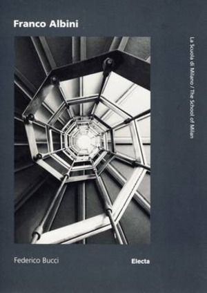 Franco Albini. Ediz. italiana e inglese