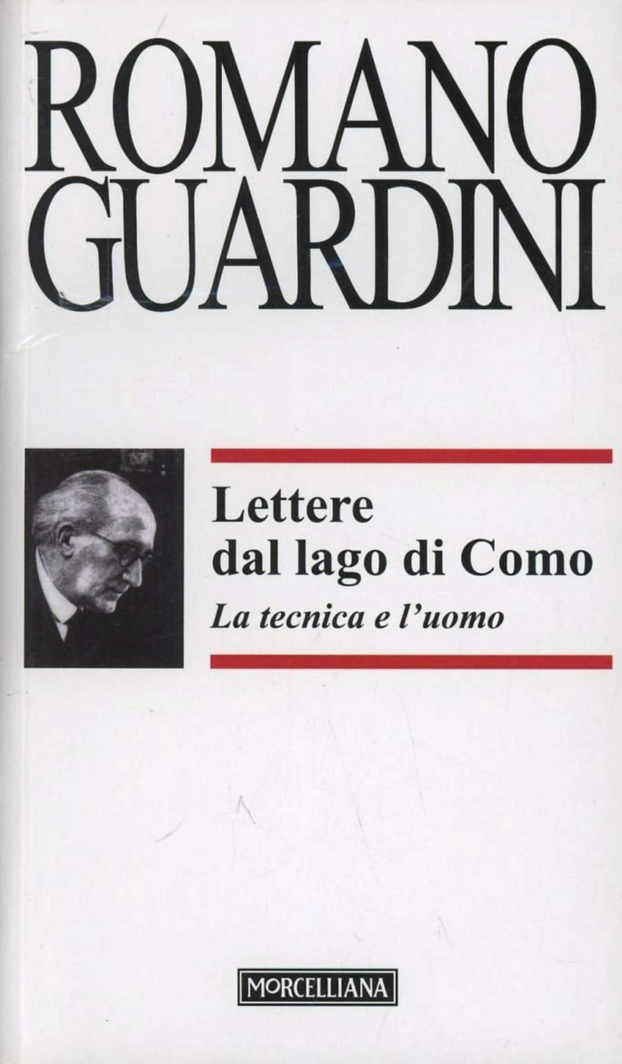 Lettere dal lago di Como. La tecnica e l'uomo