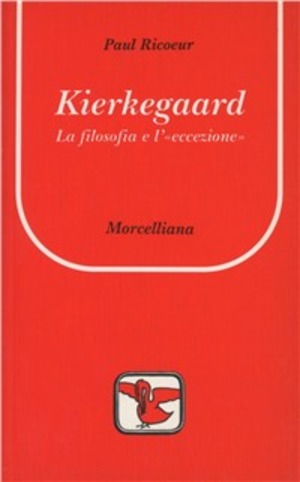Kierkegaard. La filosofia e l'eccezione