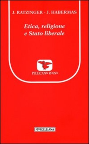 Etica, religione e stato liberale