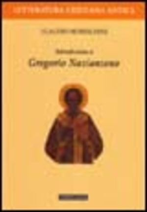 Introduzione a Gregorio Nazianzeno