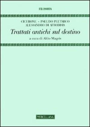 Trattati antichi sul destino
