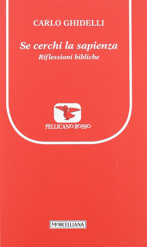 Se cerchi la sapienza. Riflessioni bibliche