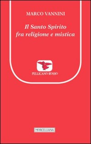 Il Santo spirito fra religione e mistica