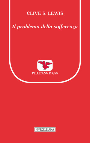 Il problema della sofferenza. Nuova ediz.