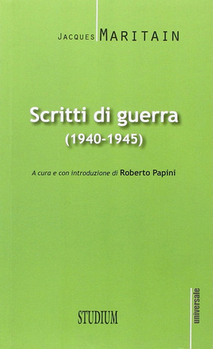 Scritti di guerra (1940-1945)