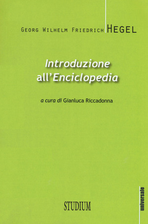 Introduzione all'«Enciclopedia». Testo tedesco a fronte. Ediz. bilingue