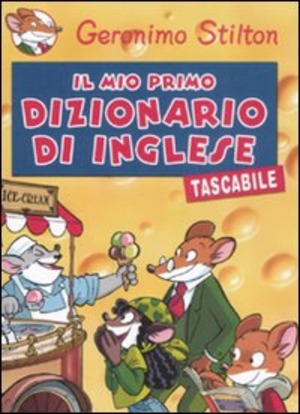 Il mio primo dizionario di inglese tascabile. Ediz. bilingue