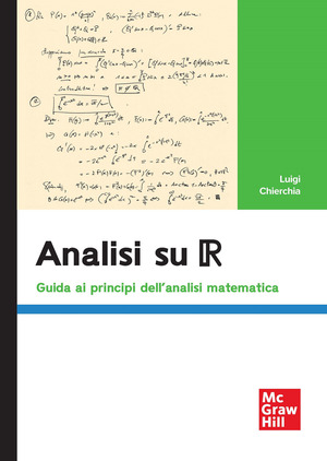 Analisi su R. Guida ai principi dell'analisi matematica