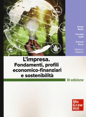 L' impresa. Fondamenti, profili economico-finanziari e sostenibilità