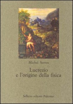 Lucrezio e l'origine della fisica