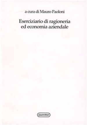 Eserciziario di ragioneria ed economia aziendale