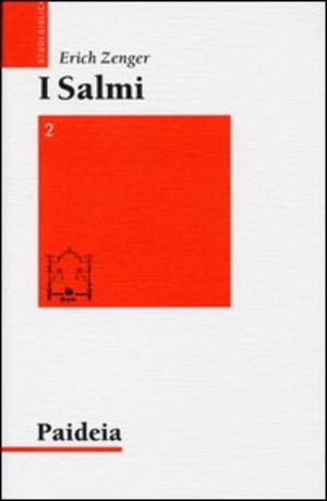 Salmi. Preghiera e poesia