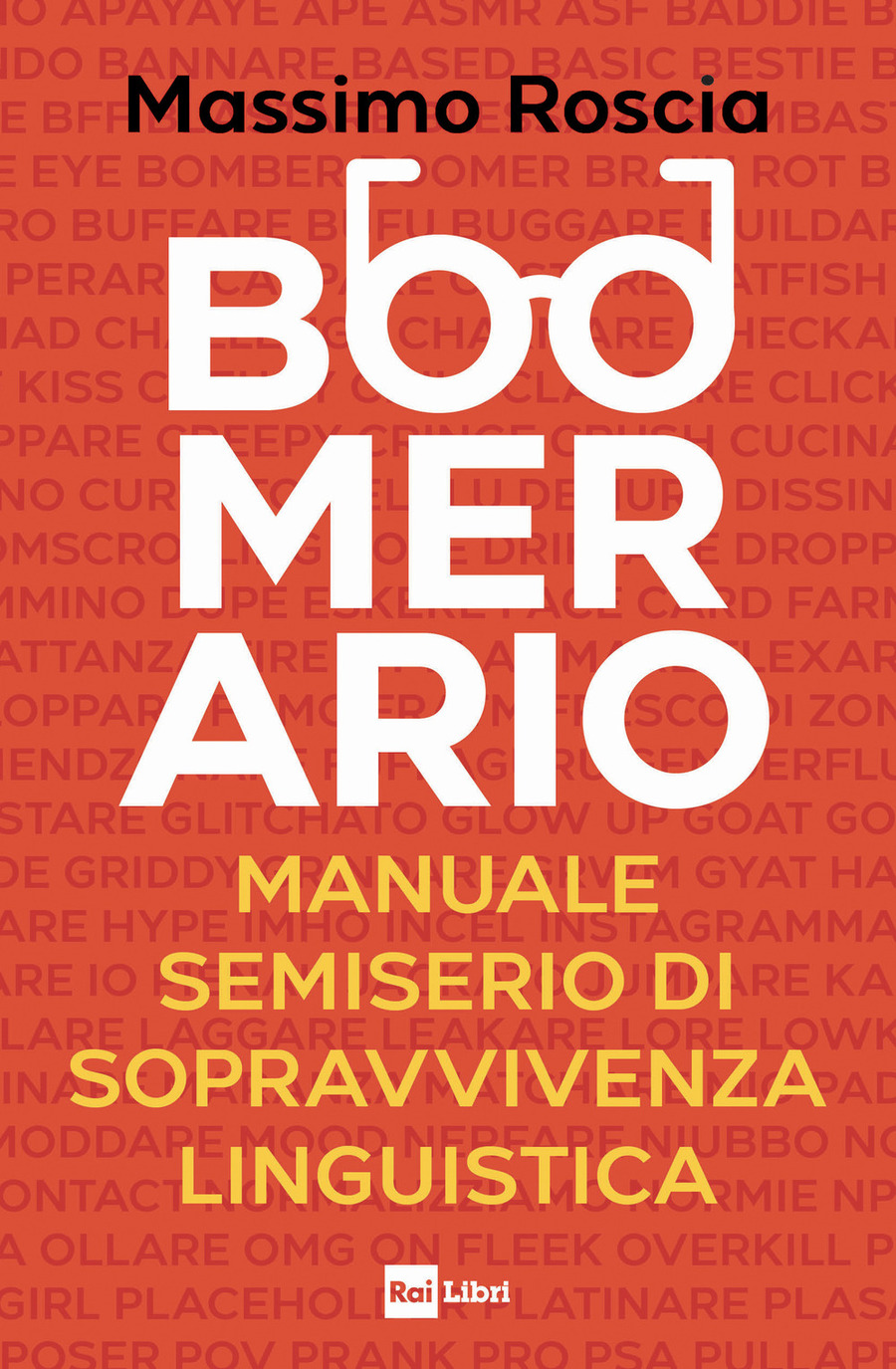 Boomerario. Manuale semiserio di sopravvivenza linguistica Boomerario. Manuale semiserio di sopravvivenza linguistica