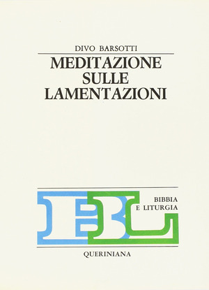 Meditazione sulle Lamentazioni