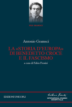 La «storia d'Europa» di Benedetto Croce e il fascismo