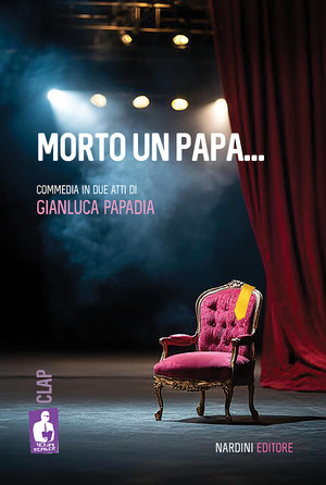 Morto un papa... Commedia in due atti