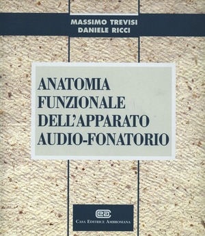 Anatomia funzionale dell'apparato audio-fonatorio