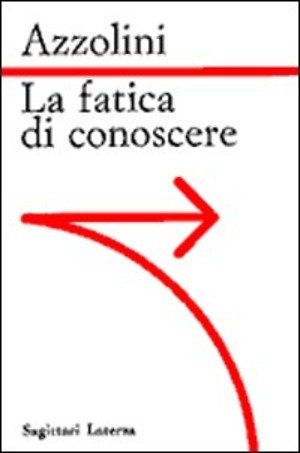 La fatica di conoscere