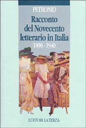 Racconto del Novecento letterario in Italia (1890-1940)