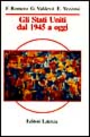 Gli Stati Uniti dal 1945 a oggi