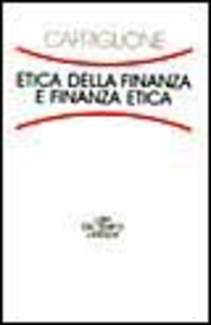 Etica della finanza e finanza etica