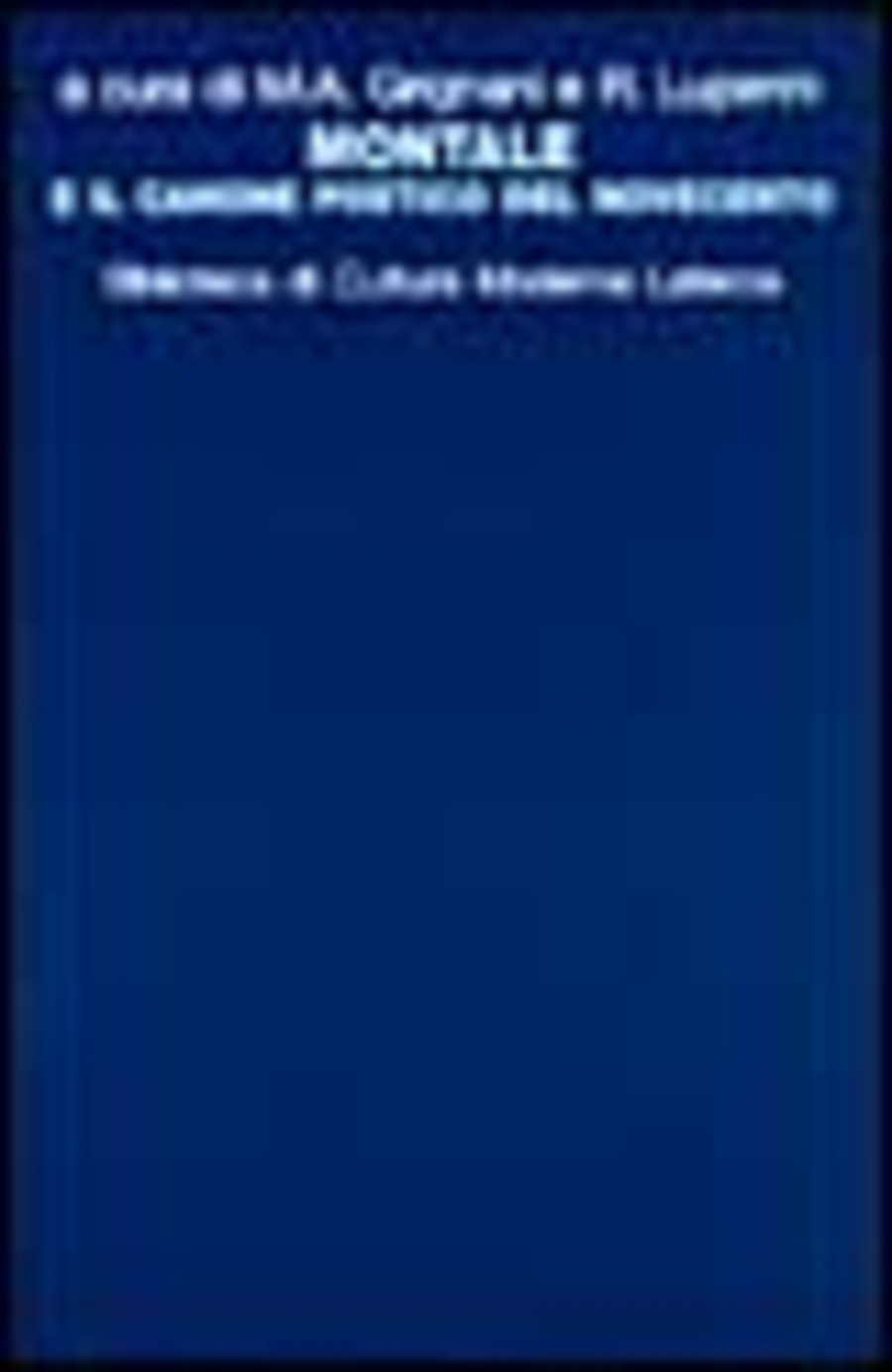Montale e il canone poetico del Novecento