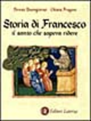 Storia di Francesco il santo che sapeva ridere